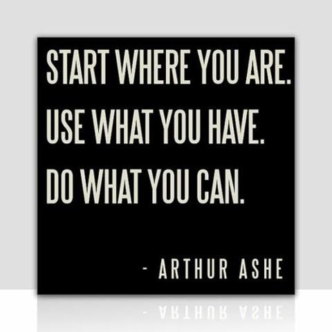 Start where you are